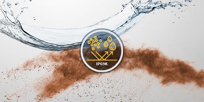 Protected against Dust and Liquids for Rough Conditions